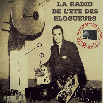 Radio de l'été des blogueurs